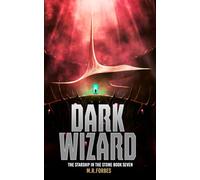 Dark Wizard: 7 (The Starship In The Stone)