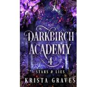 Darkbirch Academy 4: Stars and Lies