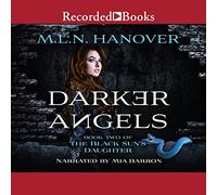 Darker Angels (The Black Sun's Daughter Series)