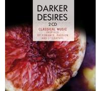 Darker Desires - Classical Music inspired by Romance