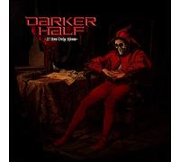 Darker Half - If You Only Knew [Vinilo]