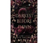 Darkest Before Dawn: A Dark Billionaire Romance: 2 (His Perfect Darkness)