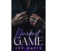 Darkest Game: A Dark Mafia Arranged Marriage Romance (The Dark Mafi Book Three) (The Dark Mafia)