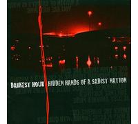 Darkest Hour - Hidden Hands Of A Sadist Nation - Re-Issue