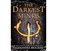 Darkest Minds, The-A Darkest Minds Novel, Book 1