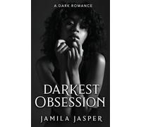 Darkest Obsession: An Enemies To Lovers BWWM Romance: 1 (Powerless: Clover & Thomas)