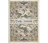 Darkly fantastic. Racconti perturbanti di sette autrici irlandesi (Piccoli mondi plus)