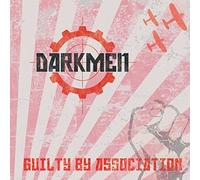 Darkmen - Guilty By Association