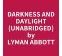 Darkness And Daylight (unabridged) (audiolibro)
