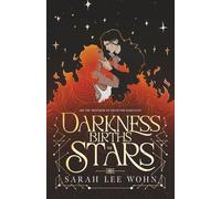 Darkness Births the Stars: an epic enemies-to-lovers fantasy romance