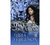 Darkness Dreaming: A Paranormal M/M/F Fated Mates Romance (Light Up the Dark)