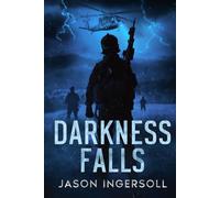 Darkness Falls (The Dark Horse Initiative)