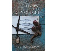 Darkness in the City of Light