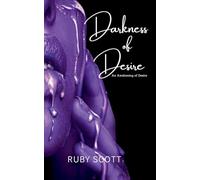 Darkness of Desire: 2 (An Awakening of Desire)