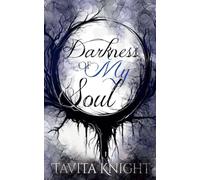 Darkness of My Soul: 1