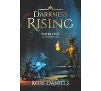 Darkness Rising: Book One of The Kinjúe Garr