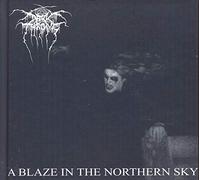 Darkthrone - A Blaze In The Northern Sky
