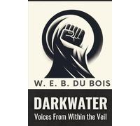 Darkwater: Voices From Within the Veil