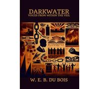 Darkwater: Voices From Within the Veil