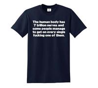 Darkwear The Human Body Has 7 Trillion Nerves and Some People/Joke - Camiseta para hombre, Camiseta azul marino con estampado blanco, XL