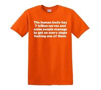 Darkwear The Human Body Has 7 Trillion Nerves and Some People/Joke - Camiseta para hombre, Camiseta naranja con estampado blanco, 4XL