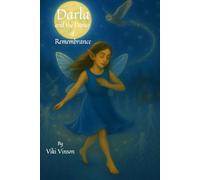 Darla and the Dance of Remembrance: Book Nine (Darla Dances in the Moonlight)