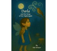 Darla and the Song of the Nightingale: Book Three