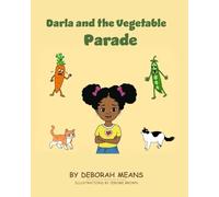 Darla and the Vegetable Parade