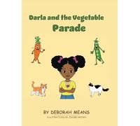 Darla and the Vegetable Parade