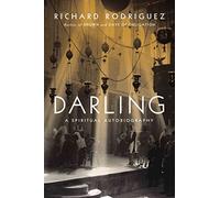 Darling: A Spiritual Autobiography