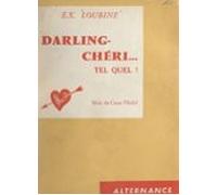 Darling-chéri Tel Quel... (ebook)