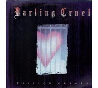 DARLING CRUEL - PASSION CRIMES LP (VINYL ALBUM) US POLYGRAM 1989