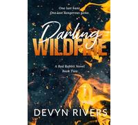 Darling Wildfire: One Last Dangerous Game: 2 (Red Rabbit Series)