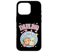 DARLING YOU ARE MY BUTTER HALF lindo diseño para parejas amorosas Carcasa para iPhone 16 Pro