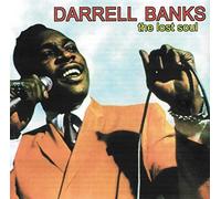 Darrell Banks - The Lost Soul of...