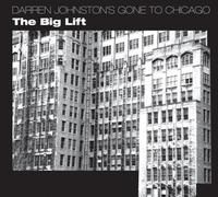 Darren Johnston's Gone to Chic - Big Lift