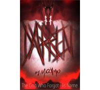 DARREN: The God Who Forgot His Name