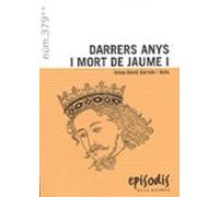 Darrers Anys I Mort De Jaume I