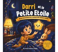Darri et la petite étoile: Une histoire magique pour le soir sur le courage
