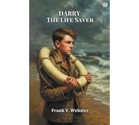Darry The Life SaverOr The Heroes of the Coast (Edition1)