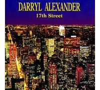 Darryl Alexander - 17th Street [Import]