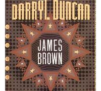 DARRYL DUNCAN - JAMES BROWN 7 INCH (7" VINYL 45) UK MOTOWN 1988
