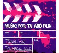 Darryl WAY - Classic Rock - Music For TV And Film