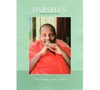 Darshan, In the Company of Saints: Nurturing Your Life, May 1998, Vol. 134