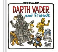 Darth Vader And Friends (Star Wars X Chronicle Books)