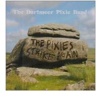 Dartmoor Pixie Band, the - The Pixies Strike Again
