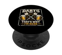 Darts and Beer That's Why I'm Here Funny Dart Player Lover PopSockets PopGrip Adhesivo