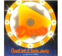 Darts - Don't Let It Fade Away