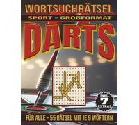 Darts - Wortsuchrätsel: Bildschirmfreier Rätselspaß für Geist, Konzentration und Entspannung (Wortsuchrätsel - Sport)