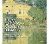 Darvarova & Lobanov - Clara Schumann, Johannes Brahms, Vassily Lobanov, César Franck: Masterpieces